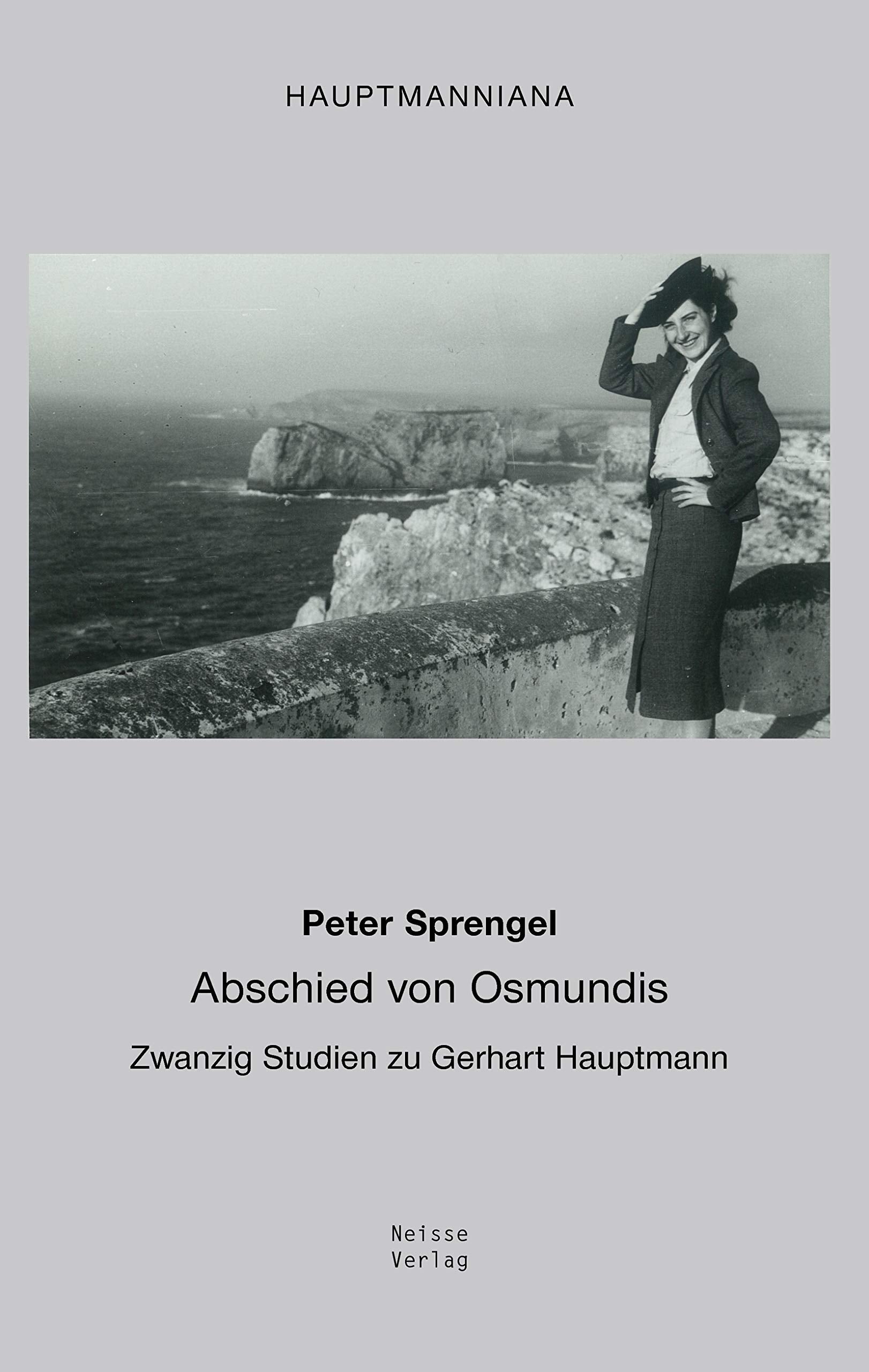 Abschied von Osmundis: Zwanzig Studien zu Gerhart Hauptmann (Hauptmanniana) Social Sciences