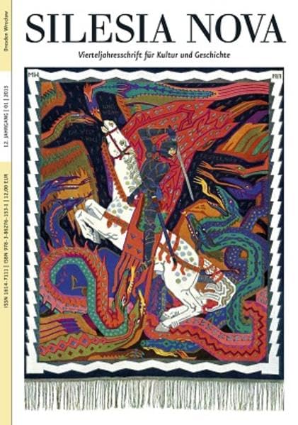 Silesia Nova. Zeitschrift für Kultur und Geschichte / Silesia Nova: Vierteljahresschrift für Kultur und Geschichte, Heft 1/2015 Contemporary literature Books
