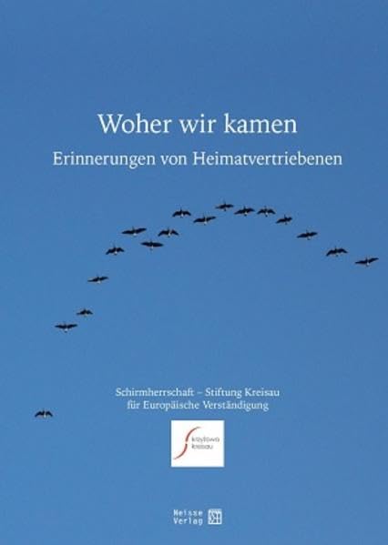 Woher wir kamen: Erinnerungen von Heimatvertriebenen Contemporary literature