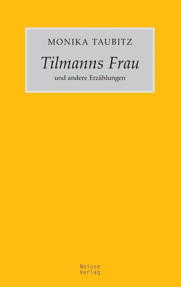 Tilmanns Frau und andere Erzählungen book