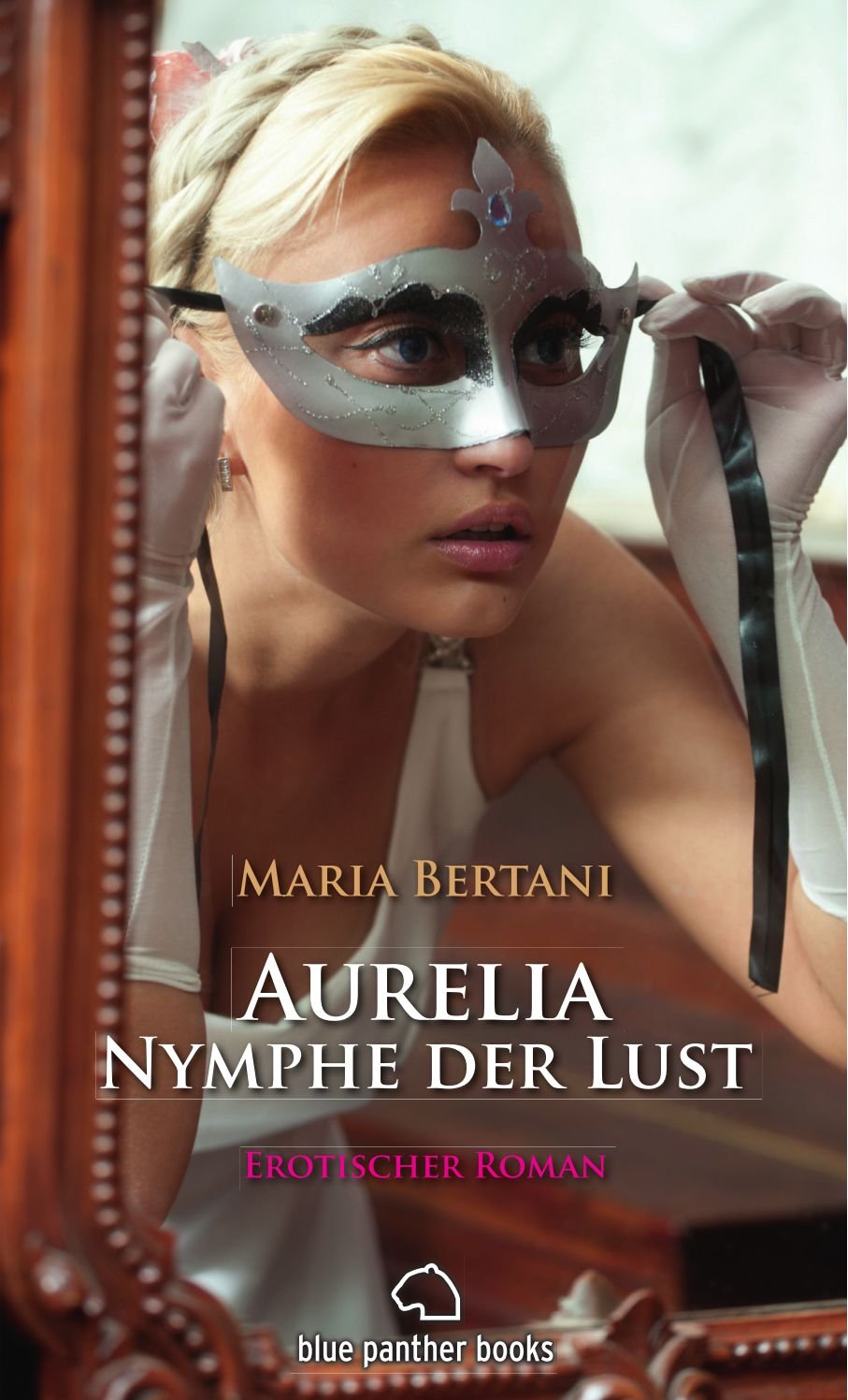 Aurelia - Nymphe der Lust | Historischer Erotik-Roman: Doch zunächst muss sie sich die Gunst des Meisters verdienen ... Contemporary literature Books