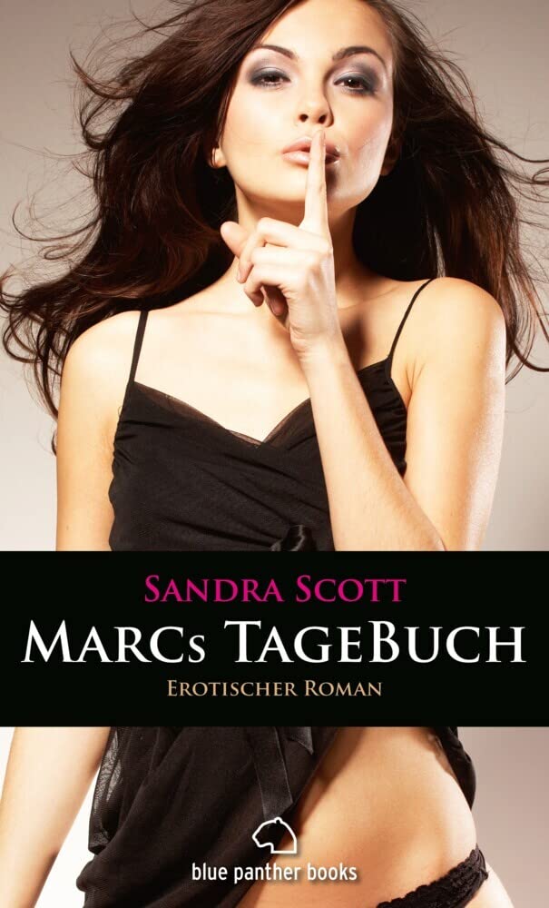 Marcs TageBuch | Erotischer Roman: Taschenbuch: geile Studenten, ein Experiment und viel mehr ... Contemporary literature