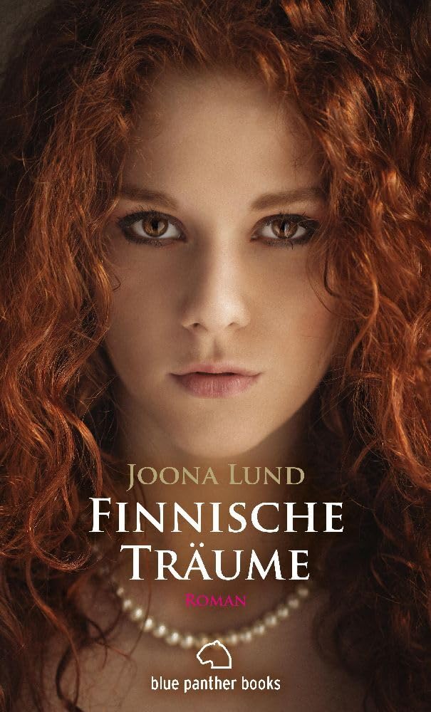 Finnische Träume | Erotischer Roman: es mischen sich Fantasie, Realität, Andeutung, Illusion und Handlung … Contemporary literature Books