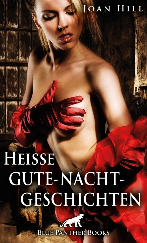 Heiße Gute-Nacht-Geschichten Contemporary literature