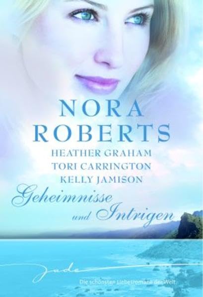 Geheimnisse und Intrigen: 1. Nur wer die Sehnsucht kennt 2. Intrigen, Liebe, heiße Küsse 3.Immer wieder, immer mehr 4. Das Verlangen neu entflammt: ... mehr. Das Verlangen neu entflammt (JADE) Contemporary literature Books