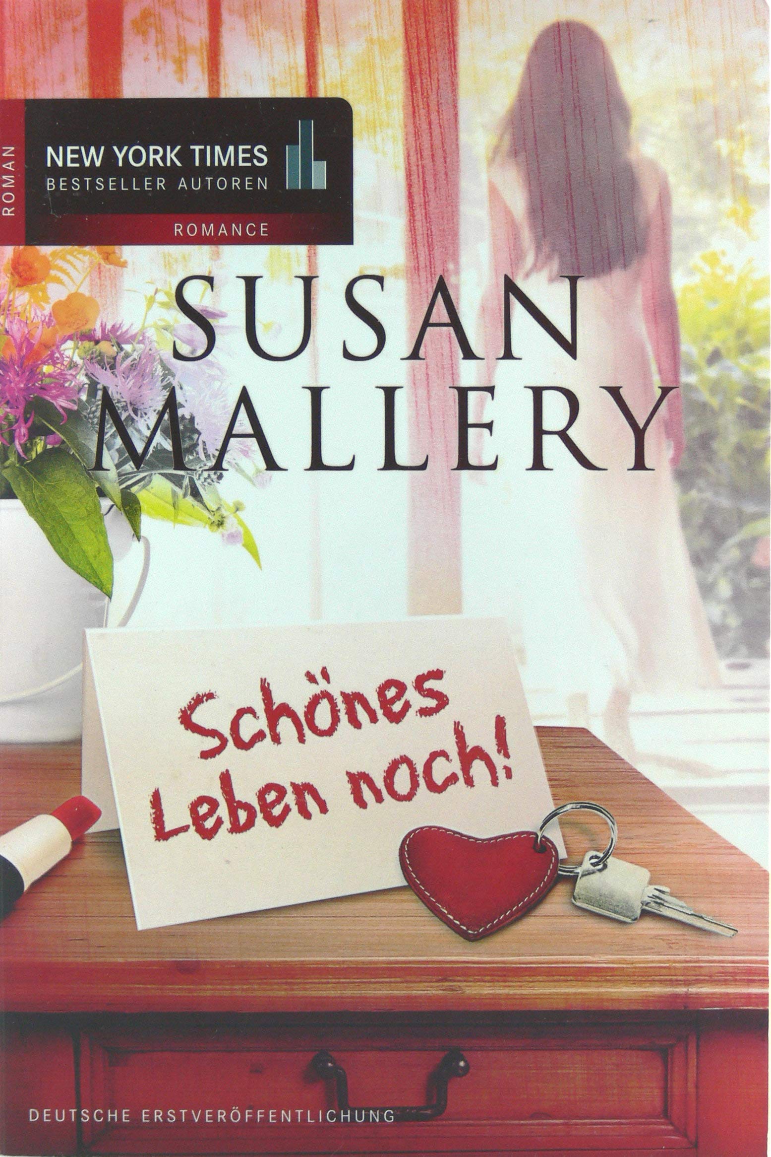 "Schönes Leben noch!": Deutsche Erstausgabe (New York Times Bestseller Autoren: Romance) Contemporary literature