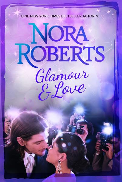 Glamour & Love: 1. In der Glamourwelt von Manhattan 2. Wilde Flammen: In der Glamourwelt von Manhattan; Wilde Flammen (New York Times Bestseller Autoren: Romance) Contemporary literature Books