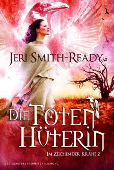 Im Zeichen der Krähe 2: Die Totenhüterin: Deutsche Erstausgabe (SOUL) Contemporary literature