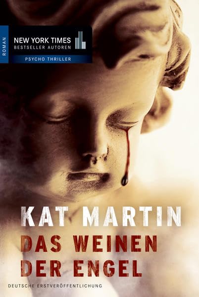 Das Weinen der Engel: Deutsche Erstveröffentlichung (New York Times Bestseller Autoren: Thriller/Krimi) Contemporary literature