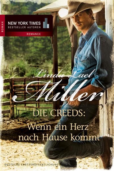 Die Creeds - Wenn ein Herz nach Hause kommt: Roman. Deutsche Erstveröffentlichung (New York Times Bestseller Autoren: Romance) Contemporary literature Books