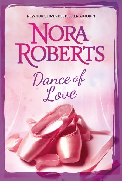 Dance of Love: 1. Die schöne Ballerina 2. Tanz der Liebenden Contemporary literature