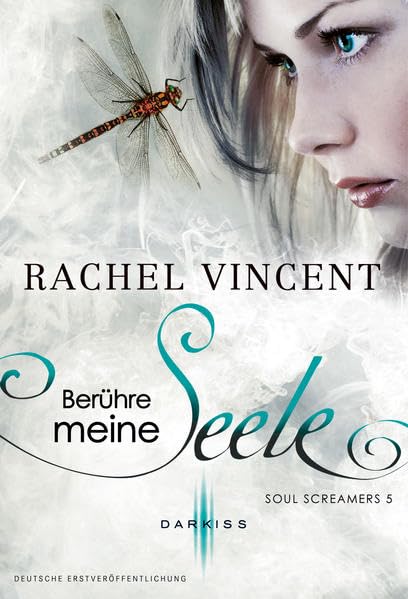 Soul Screamers 5: Berühre meine Seele: Deutsche Erstausgabe Contemporary literature