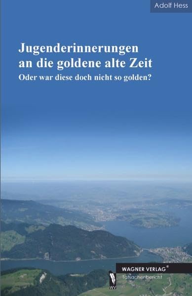 Jugenderinnerungen an die goldene alte Zeit Contemporary literature
