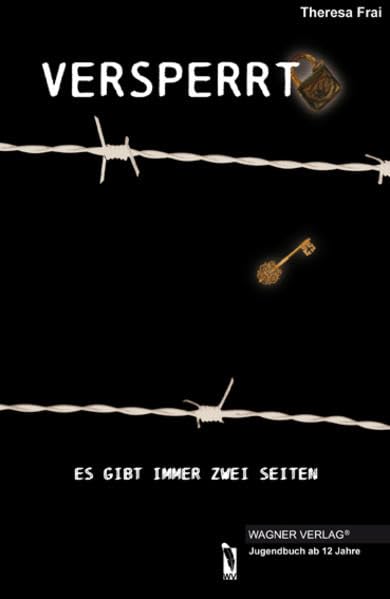 Versperrt: Es gibt immer zwei Seiten Fantasy & Sci-Fi