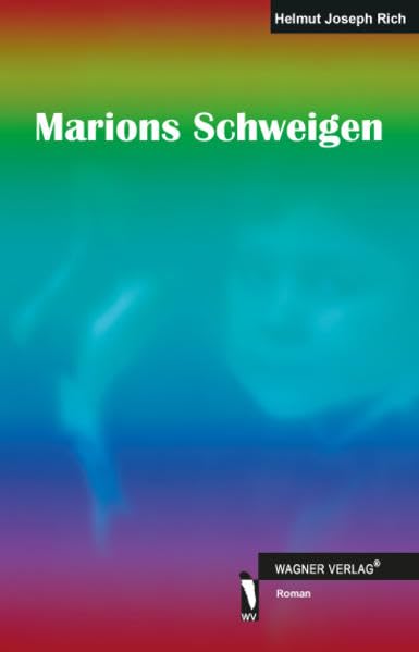 Marions Schweigen: Roman Contemporary literature Books