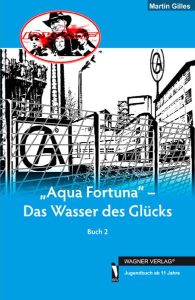 PK & F 02. Aqua Fortuna - Das Wasser des Glücks Novels & Short Stories