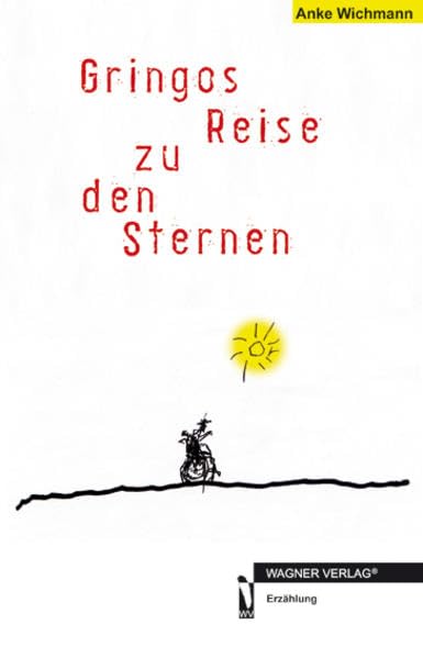 Gringos Reise zu den Sternen Contemporary literature Books