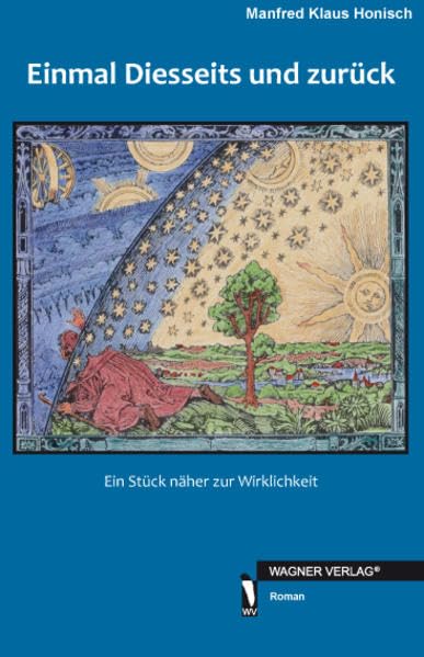 Einmal Diesseits und zurück: Ein Stück näher zur Wirklichkeit Contemporary literature