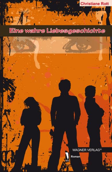 Eine wahre Liebesgeschichte Contemporary literature