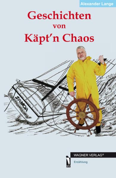 Geschichten von Käpt´n Chaos Contemporary literature