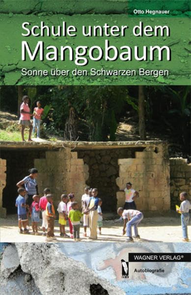 Schule unter dem Mangobaum book