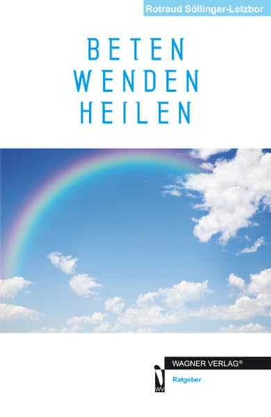 BETEN WENDEN HEILEN Lifestyle