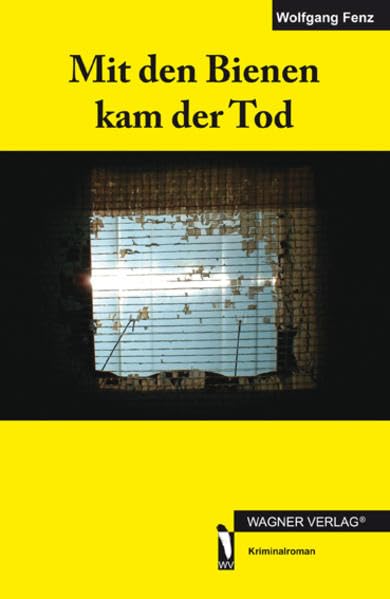 Mit den Bienen kam der Tod: Kriminalroman Contemporary literature