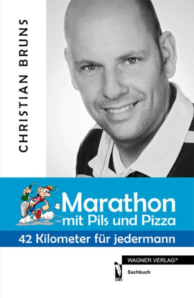 Marathon mit Pils und Pizza: 42 Kilometer für jedermann Lifestyle