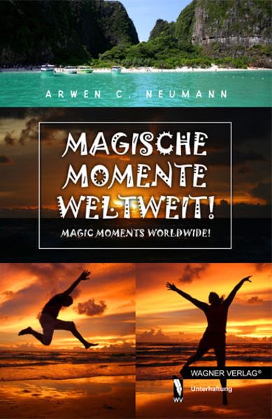 Magische Momente Weltweit! Contemporary literature