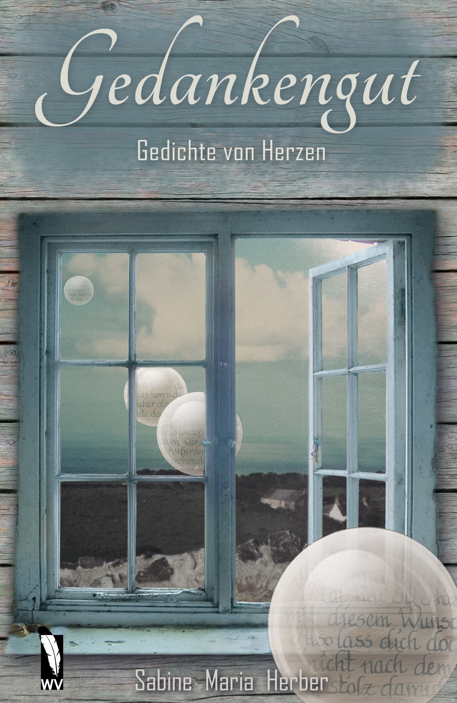 Gedankengut: Gedichte von Herzen Poetry