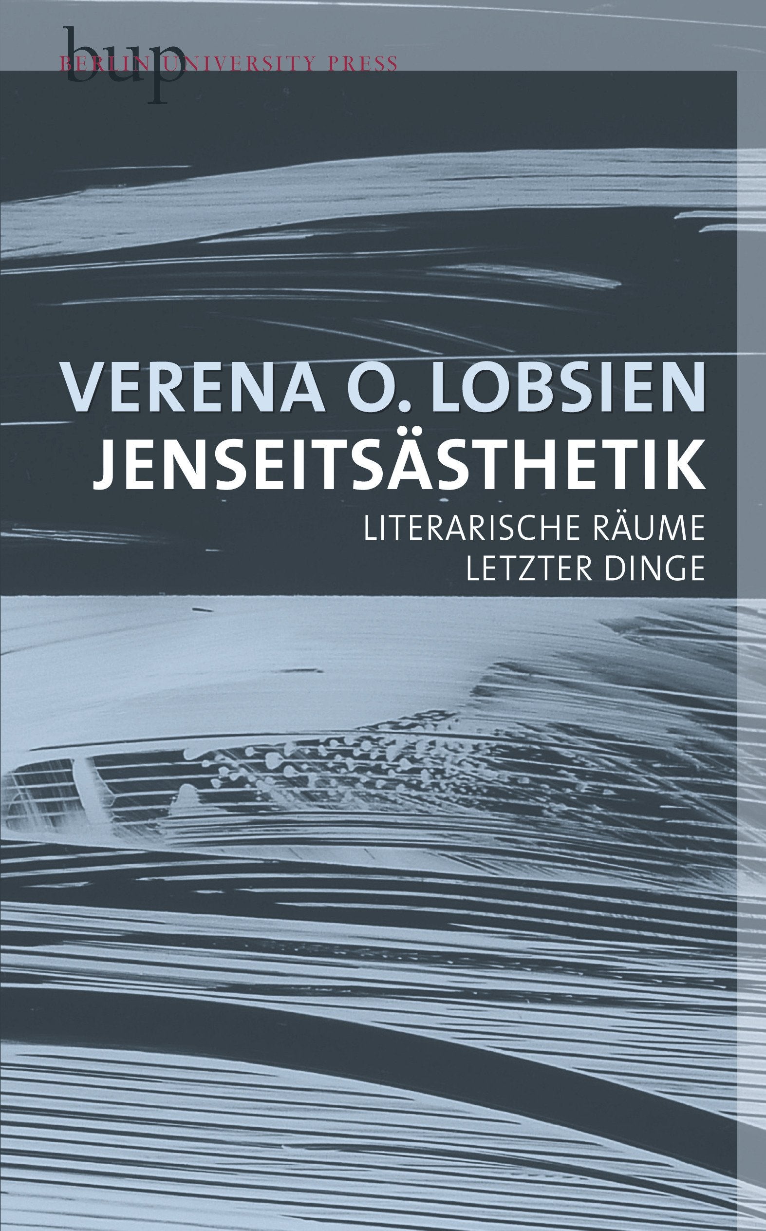 Jenseitsästhetik: Literarische Räume letzter Dinge Religion & Esotericism