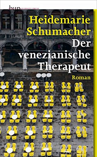 Der venezianische Therapeut: Roman Contemporary literature
