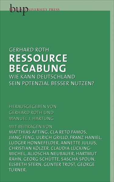 Ressource Begabung: Wie kann Deutschland sein Potenzial besser nutzen? Law