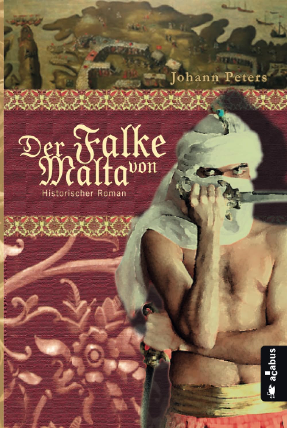 Der Falke von Malta Historical Fiction