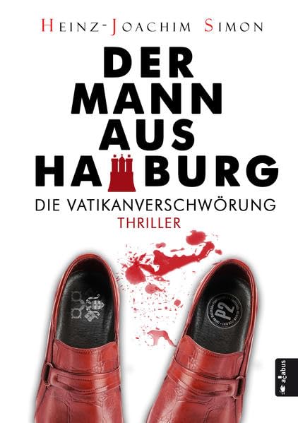 Der Mann aus Hamburg. Die Vatikan-Verschwörung Contemporary literature