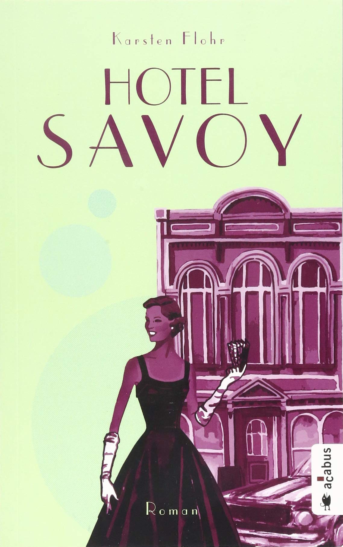 Hotel Savoy Contemporary literature Books