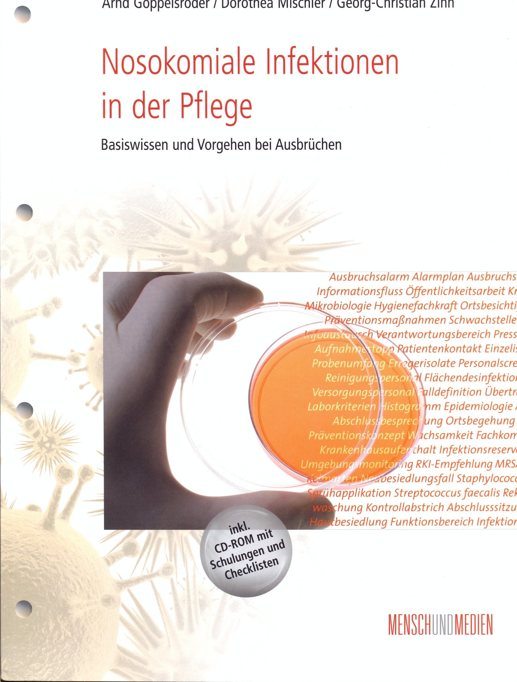 Nosokomiale Infektionen in der Pflege: Basiswissen und Vorgehen bei Ausbrüchen (Fachkompetenz Pflege) Medicine