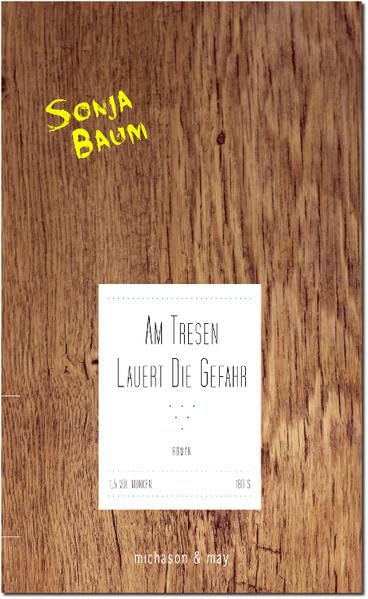 Am Tresen lauert die Gefahr: Roman Contemporary literature