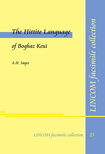 The Hittite Language of Boghaz Keui book