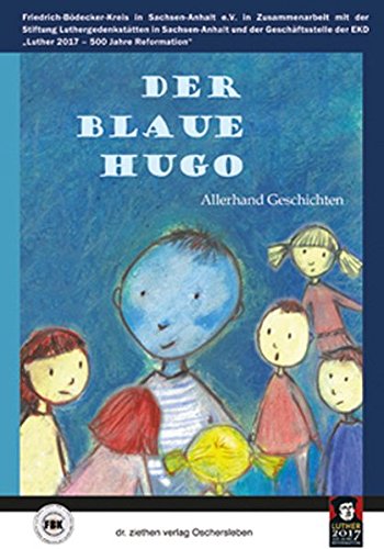 Der blaue Hugo: Allerhand Geschichten Novels & Short Stories