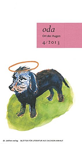 Ort der Augen. Blätter für Literatur aus Sachsen-Anhalt Essays & Short Stories