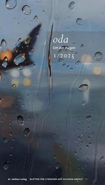 Ort der Augen. Blätter für Literatur aus Sachsen-Anhalt Contemporary literature
