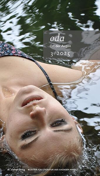 Ort der Augen. Blätter für Literatur aus Sachsen-Anhalt Contemporary literature Books