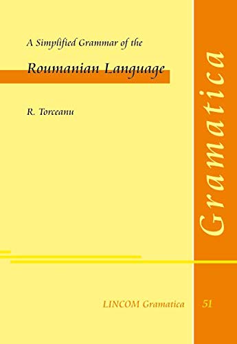 A Simplified Grammar of the Roumanian Language Contemporary literature