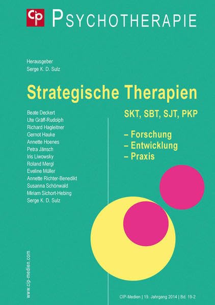 Strategische Therapien: Psychotherapie 2014, 19 (2) Medicine