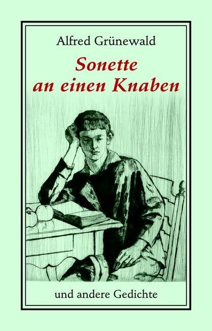 Sonette an einen Knaben und andere Gedichte (Bibliothek rosa Winkel) Classics