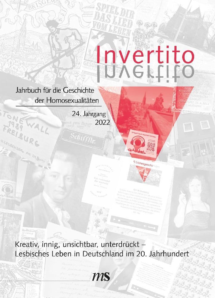 Invertito. Jahrbuch für die Geschichte der Homosexualitäten: Kreativ, innig, unsichtbar, unterdrückt – Lesbisches Leben in Deutschland im 20. Jahrhundert Books