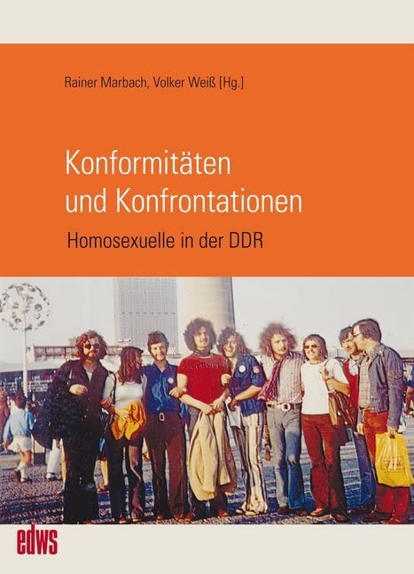 Konformitäten und Konfrontationen: Homosexuelle in der DDR (Edition Waldschlösschen) Books