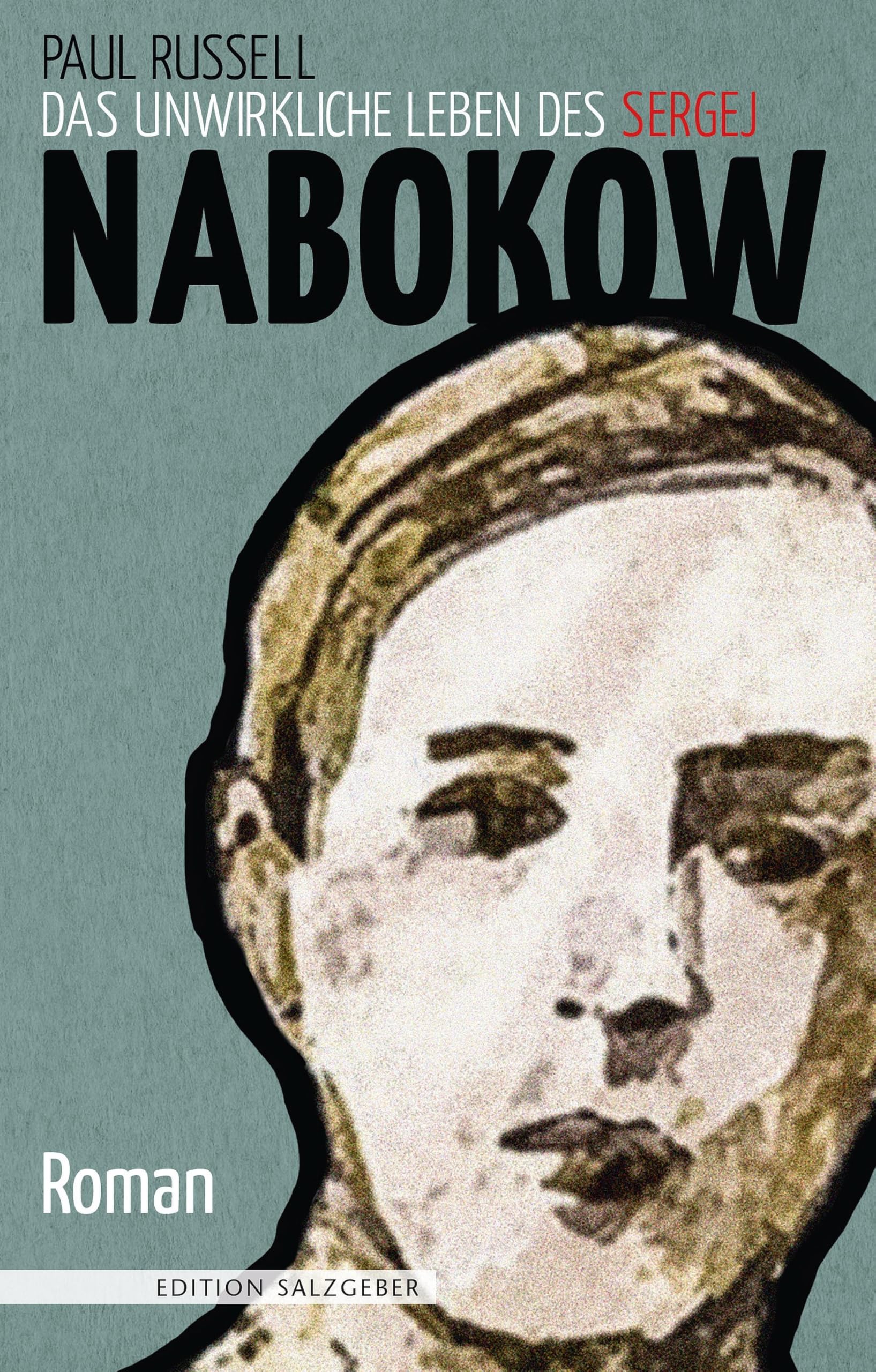 Das unwirkliche Leben des Sergej Nabokow: Roman (Edition Salzgeber) LGBTQ+