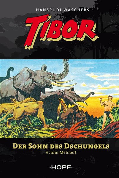 TIBOR: Der Sohn des Dschungels Action & Adventure